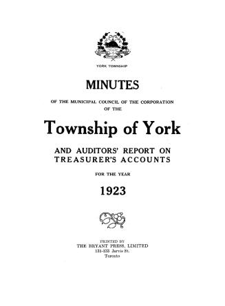 Minutes of the Municipal Council of the Corporation of the Township of York and auditors' report on treasurer's accounts for the year 1923