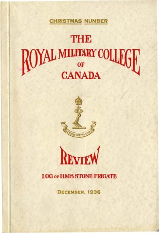 Royal Military College of Canada Review, 1936-Dec