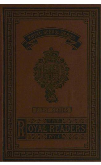 The Royal readers. [First series, no. 1]