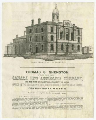[Circular] Thomas S. Shenston, agent for the Canada Life Assurance Company, for the town of Brantford and county of Brant