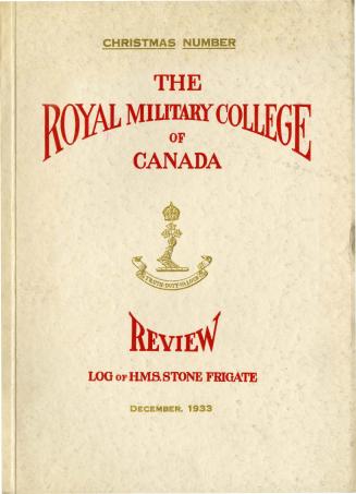 Royal Military College of Canada Review, 1933-Dec