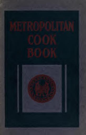The Metropolitan Life cook book