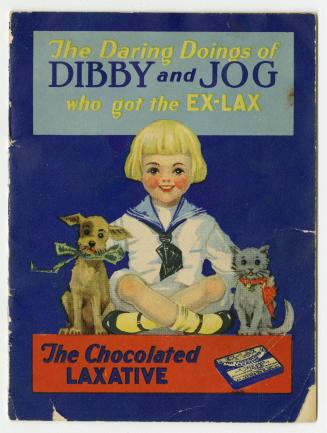 The daring doings of Dibby and Jog who got the Ex-Lax
