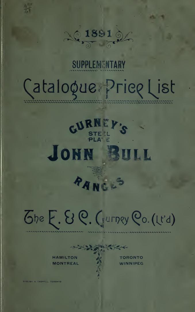 Supplementary catalogue and price list of John Bull heavy steel-plate ranges : made in all sizes from smallest domestic to largest hotel