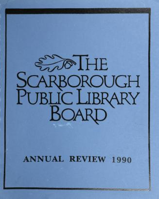 Scarborough Public Library (Ont.). Annual report 1990
