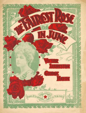 The fairest rose in June