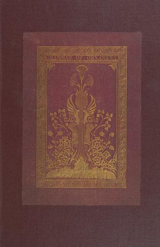 Book, bound in brown buckram with gilt floral embellishments on front cover; title page has tit ...