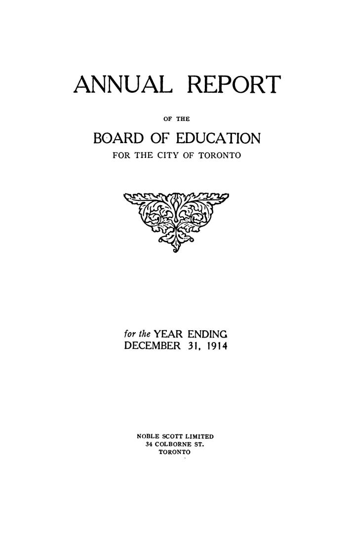 Annual report of the Public School Board of the city of Toronto for the year ending December 31, 1914
