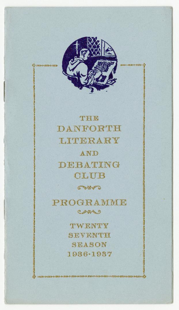 The Danforth Literary and Debating Club programme twenty-sixth season 1936-1937
