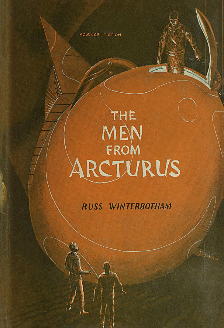 Book cover: Two men look up at a tall being atop a spherical orange spaceship.