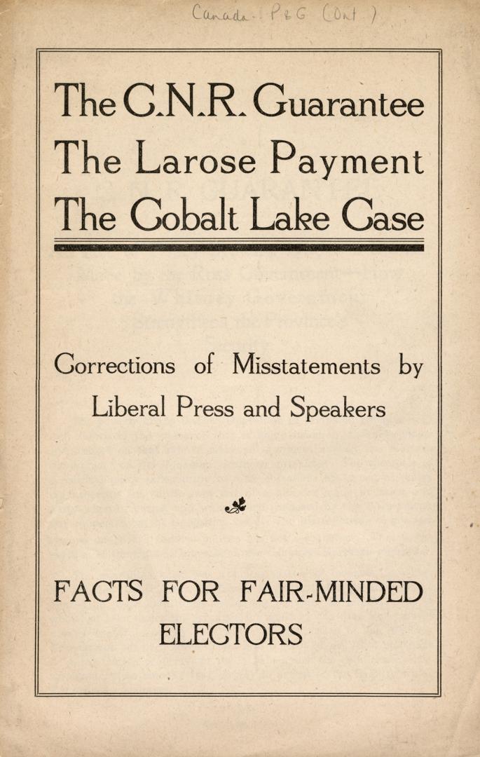 C. N. R. Guarantee, Larose Payment, Cobalt Lake Case